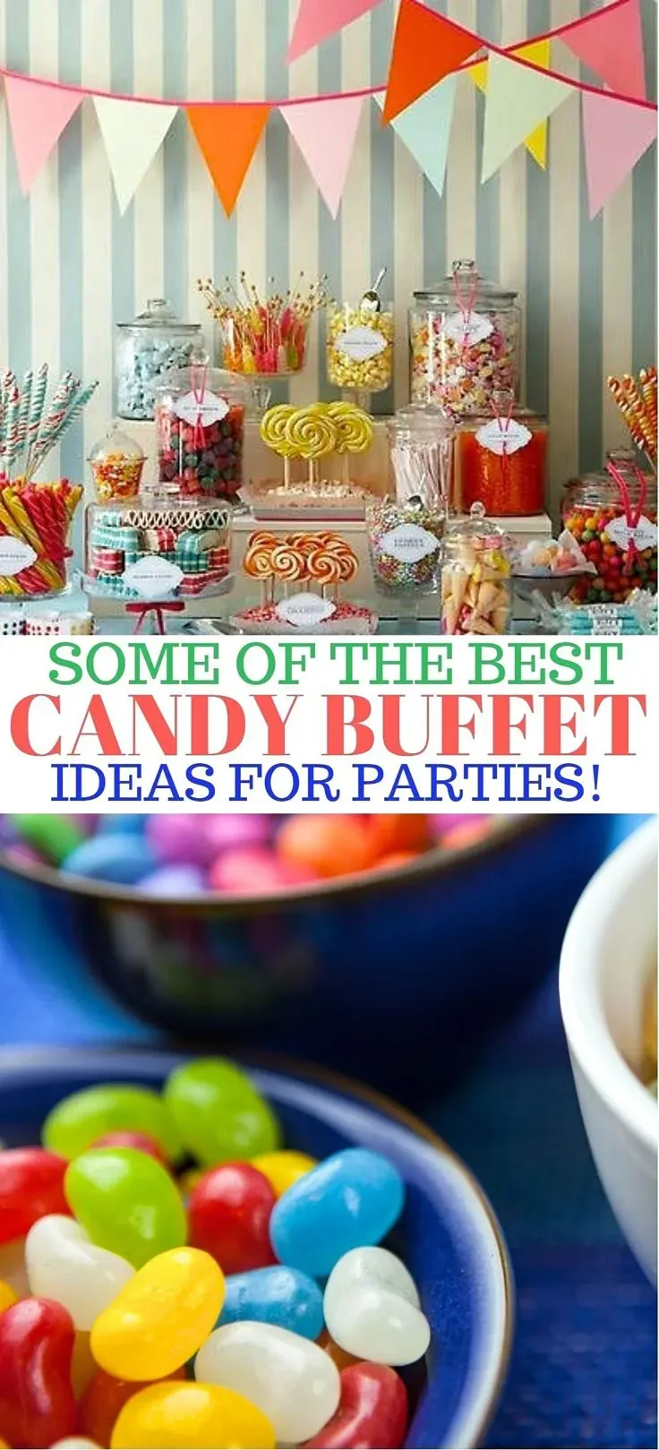 Choosing Your Sweets: Candy Selection for Best Candy Buffet Ideas