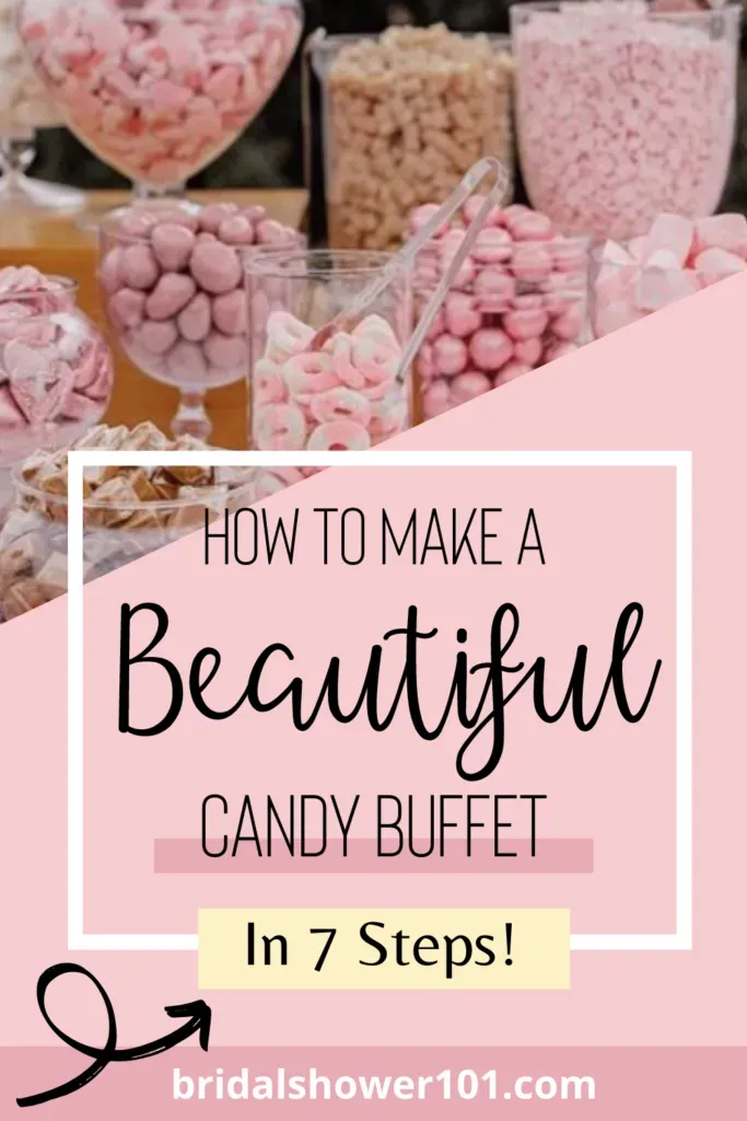 Making Your Chosen Candy Buffet Name Idea Stick